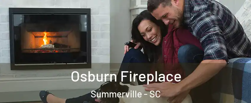  Osburn Fireplace Summerville - SC